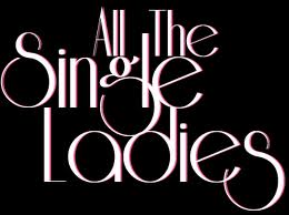 all the single ladies