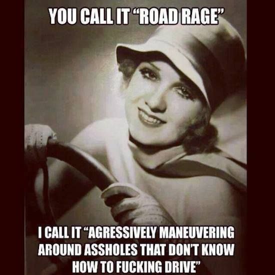 Road Rage…