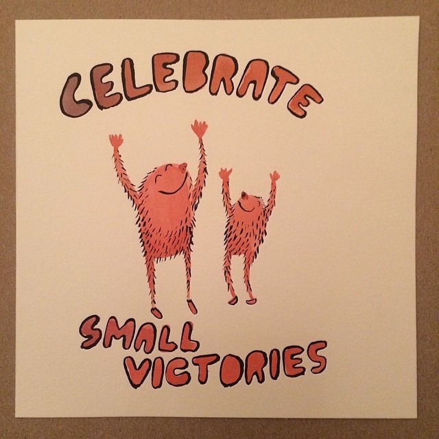 Small Victories…